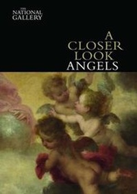 Enlarge image Cover: A Closer Look: Angels - National Gallery Company Ltd
