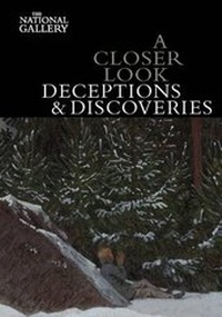 Enlarge image Cover: A Closer Look: Deceptions and Discoveries - National Gallery Company Ltd