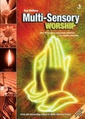 Cover: Multi-Sensory Worship - Scripture Union Publishing
