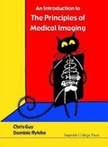 Cover: Introduction To The Principles Of Medical Imaging, An - Imperial College Press