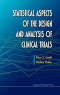 Cover: Statistical Aspects Of The Design And Analysis Of Clinical Trials - Imperial College Press