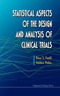 Enlarge image Cover: Statistical Aspects Of The Design And Analysis Of Clinical Trials - Imperial College Press