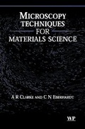 Cover: Microscopy Techniques for Materials Science - Woodhead Publishing Ltd