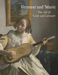 Cover: Vermeer and Music - National Gallery Company Ltd