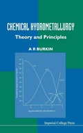 Abbildung von: Chemical Hydrometallurgy: Theory And Principles - Imperial College Press