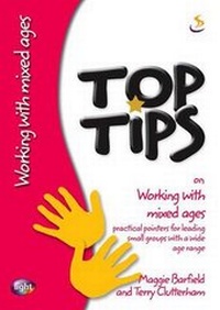 Enlarge image Cover: Top Tips on Working with Mixed Ages - Scripture Union Publishing