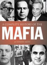 Enlarge image Cover: Complete History of the Mafia - Arcturus Publishing