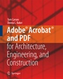 Cover: Adobe® Acrobat® and PDF for Architecture, Engineering, and Construction - Springer
