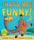 Cover: That's Not Funny! - Andersen Press Ltd