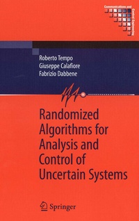 Enlarge image Cover: Randomized Algorithms for Analysis and Control of Uncertain Systems - Springer