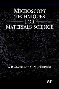 Enlarge image Cover: Microscopy Techniques for Materials Science - Woodhead Publishing
