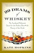 Cover: 99 Drams of Whiskey - St Martin's Press