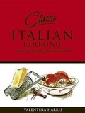 Cover: Classic Italian Cooking - MQ Publications Ltd