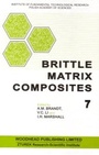 Cover: Brittle Matrix Composites 7 - Woodhead Publishing Ltd