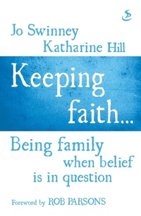 Enlarge image Cover: Keeping Faith... - Scripture Union Publishing