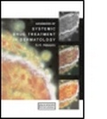 Cover: Systemic Drug Treatment in Dermatology - Manson Publishing Ltd