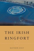 Cover: The Irish Ringfort - Four Courts Press Ltd