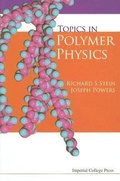Cover: Topics In Polymer Physics - Imperial College Press