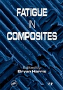 Cover: Fatigue in Composites - Woodhead Publishing