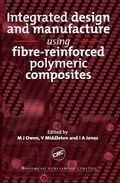 Cover: Integrated Design and Manufacture Using Fibre-Reinforced Polymeric Composites - Woodhead Publishing