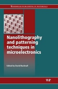 Abbildung von: Nanolithography and Patterning Techniques in Microelectronics - Woodhead Publishing Ltd