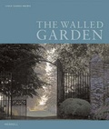 Cover: The Walled Garden - Merrell Publishers Ltd