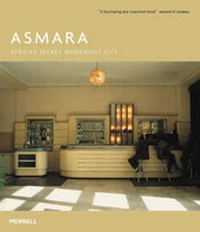 Enlarge image Cover: Asmara - Merrell Publishers Ltd