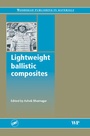 Cover: Lightweight Ballistic Composites - Woodhead Publishing Ltd