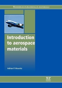 Enlarge image Cover: Introduction to Aerospace Materials - Woodhead Publishing Ltd