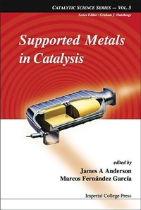 Abbildung von: Supported Metals In Catalysis - Imperial College Press