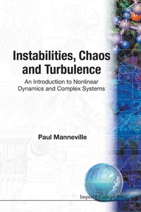 Enlarge image Cover: Instabilities, Chaos And Turbulence: An Introduction To Nonlinear Dynamics And Complex Systems - Imperial College Press