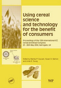 Enlarge image Cover: Using Cereal Science and Technology for the Benefit of Consumers - Woodhead Publishing Ltd