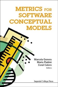 Enlarge image Cover: Metrics For Software Conceptual Models - Imperial College Press