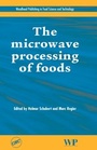 Cover: The Microwave Processing of Foods - Woodhead Publishing Ltd