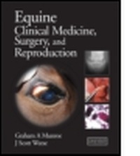 Abbildung von: Equine Clinical Medicine, Surgery and Reproduction - Manson Publishing Ltd