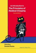Cover: Introduction To The Principles Of Medical Imaging, An (Revised Edition) - Imperial College Press