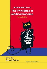 Enlarge image Cover: Introduction To The Principles Of Medical Imaging, An (Revised Edition) - Imperial College Press
