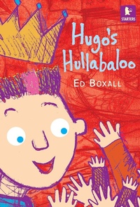 Enlarge image Cover: Hugo's Hullabaloo - Walker Books Ltd