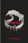 Cover: Thirsty - Walker Books Ltd