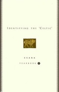 Cover: Identifying the Celtic: CSANA Yearbook v. 2 - Four Courts Press Ltd
