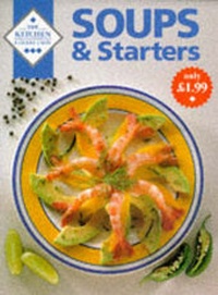 Abbildung von: Soups and Starters - J B Fairfax  Press Pty Ltd