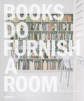 Cover: Books do Furnish a Room - Merrell Publishers Ltd