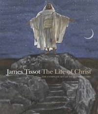 Abbildung von: James Tissot: The Life of Christ - Merrell Publishers Ltd