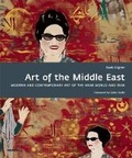 Cover: Art of the Middle East: Modern and Contemporary Art of the Arab World in Iran - Merrell Publishers Ltd