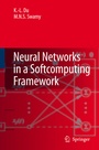 Cover: Neural Networks in a Softcomputing Framework - Springer