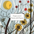 Cover: Angie Lewin: Plants and Places - Merrell Publishers Ltd