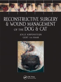 Abbildung von: Reconstructive Surgery and Wound Management of the Dog and Cat - Manson Publishing Ltd