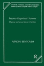 Cover: Trauma-Organized Systems - Karnac Books