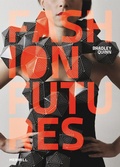 Cover: Fashion Futures - Merrell Publishers Ltd
