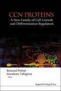 Abbildung von: Ccn Proteins: A New Family Of Cell Growth And Differentiation Regulators - Imperial College Press